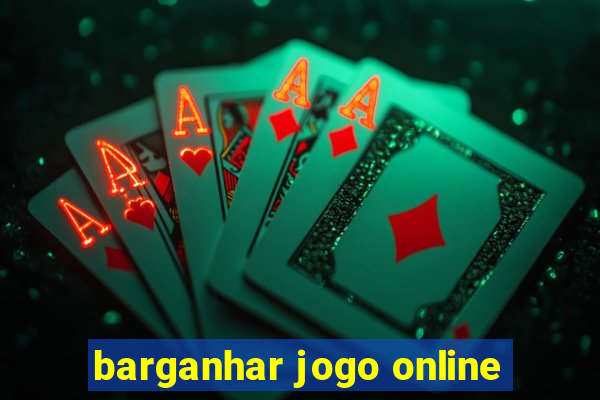 barganhar jogo online